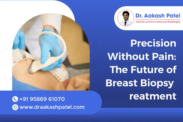 Precision Without Pain: The Future of Breast Biopsy Treatment